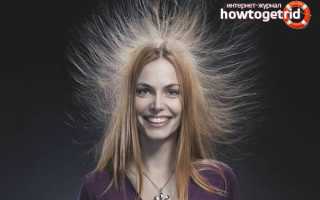 Что сделать, чтобы волосы не электризовались?